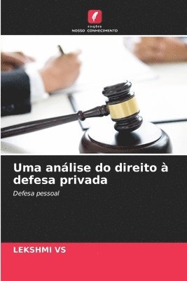 bokomslag Uma anlise do direito  defesa privada