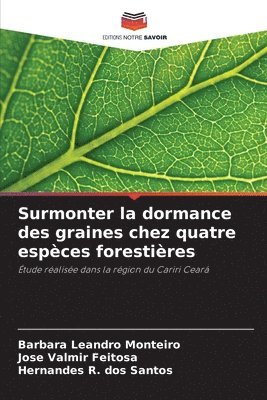 bokomslag Surmonter la dormance des graines chez quatre espces forestires