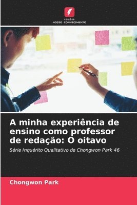 A minha experincia de ensino como professor de redao 1