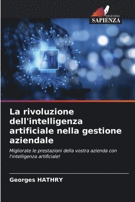 bokomslag La rivoluzione dell'intelligenza artificiale nella gestione aziendale