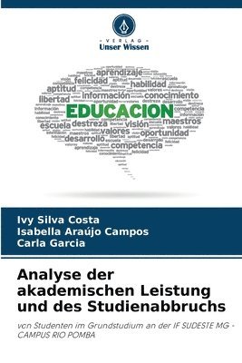 bokomslag Analyse der akademischen Leistung und des Studienabbruchs