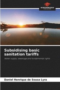 bokomslag Subsidising basic sanitation tariffs