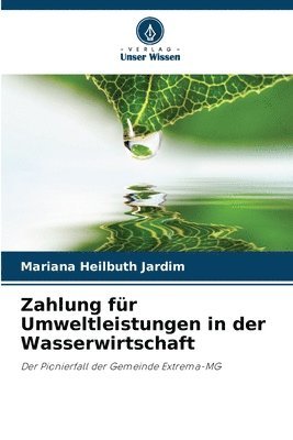 Zahlung fr Umweltleistungen in der Wasserwirtschaft 1