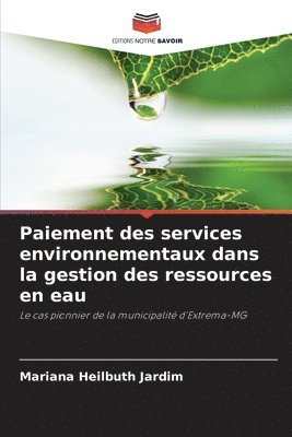 bokomslag Paiement des services environnementaux dans la gestion des ressources en eau