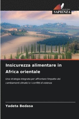 bokomslag Insicurezza alimentare in Africa orientale