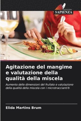 bokomslag Agitazione del mangime e valutazione della qualit della miscela