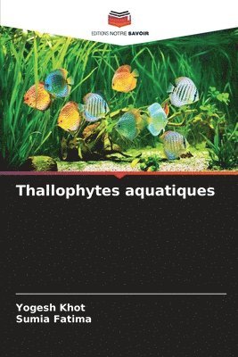 bokomslag Thallophytes aquatiques