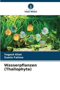 bokomslag Wasserpflanzen (Thallophyta)