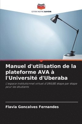 bokomslag Manuel d'utilisation de la plateforme AVA  l'Universit d'Uberaba