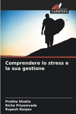 bokomslag Comprendere lo stress e la sua gestione