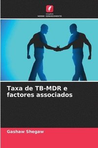 bokomslag Taxa de TB-MDR e factores associados