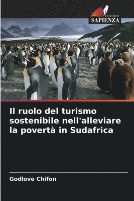 bokomslag Il ruolo del turismo sostenibile nell'alleviare la povert in Sudafrica