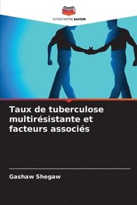 bokomslag Taux de tuberculose multirsistante et facteurs associs