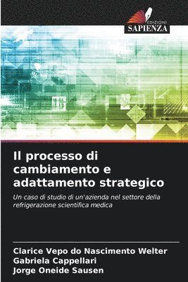 bokomslag Il processo di cambiamento e adattamento strategico