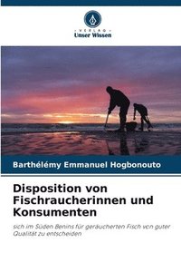 bokomslag Disposition von Fischraucherinnen und Konsumenten