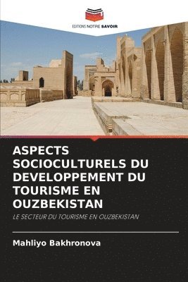 bokomslag Aspects Socioculturels Du Developpement Du Tourisme En Ouzbekistan
