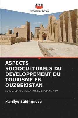 Aspects Socioculturels Du Developpement Du Tourisme En Ouzbekistan 1