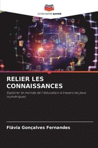 bokomslag Relier Les Connaissances