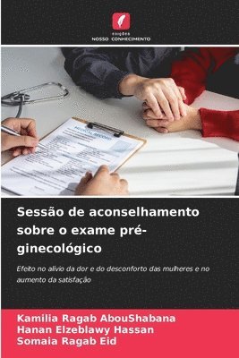 bokomslag Sesso de aconselhamento sobre o exame pr-ginecolgico