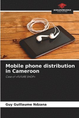 Mobile phone distribution in Cameroon 1