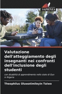 Valutazione dell'atteggiamento degli insegnanti nei confronti dell'inclusione degli studenti 1