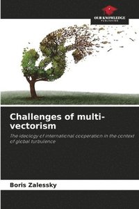 bokomslag Challenges of multi-vectorism