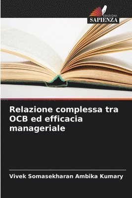 Relazione complessa tra OCB ed efficacia manageriale 1