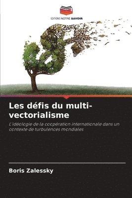 Les dfis du multi-vectorialisme 1