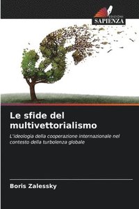 bokomslag Le sfide del multivettorialismo