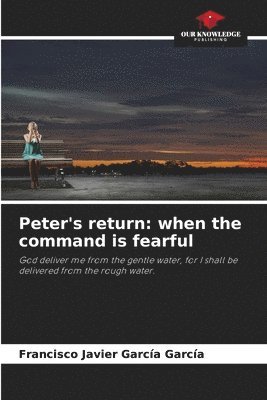 Peter's return 1