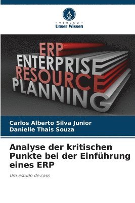 bokomslag Analyse der kritischen Punkte bei der Einfhrung eines ERP