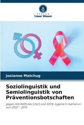 bokomslag Soziolinguistik und Semiolinguistik von Prventionsbotschaften