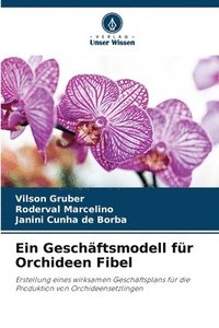 bokomslag Ein Geschftsmodell fr Orchideen Fibel