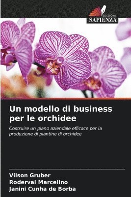 Un modello di business per le orchidee 1