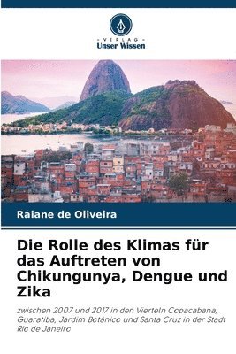 Die Rolle des Klimas fr das Auftreten von Chikungunya, Dengue und Zika 1