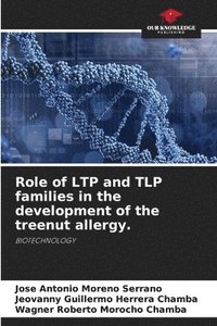 bokomslag Role of LTP and TLP families in the development of the treenut allergy.