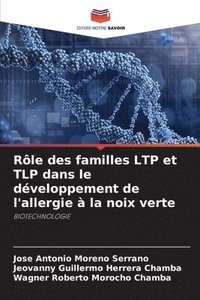 bokomslag Rle des familles LTP et TLP dans le dveloppement de l'allergie  la noix verte