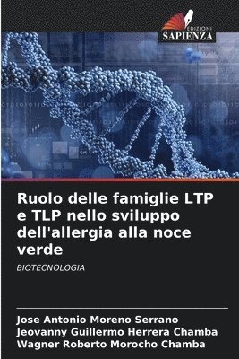 bokomslag Ruolo delle famiglie LTP e TLP nello sviluppo dell'allergia alla noce verde