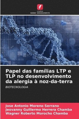 Papel das famlias LTP e TLP no desenvolvimento da alergia  noz-da-terra 1