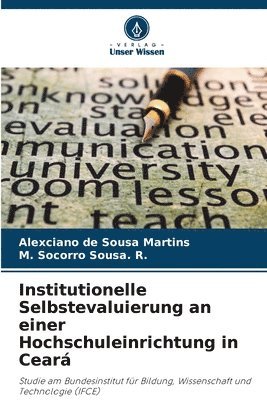 bokomslag Institutionelle Selbstevaluierung an einer Hochschuleinrichtung in Cear