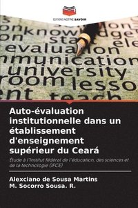 bokomslag Auto-valuation institutionnelle dans un tablissement d'enseignement suprieur du Cear