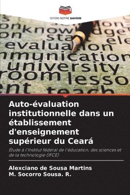 Auto-valuation institutionnelle dans un tablissement d'enseignement suprieur du Cear 1