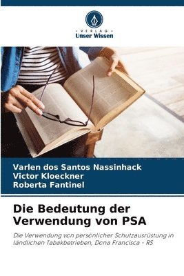 Die Bedeutung der Verwendung von PSA 1