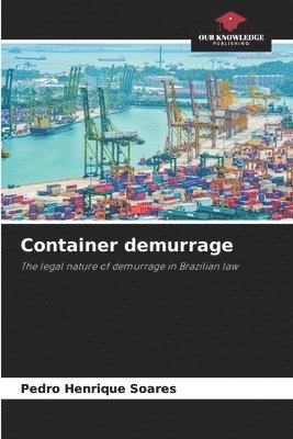 bokomslag Container demurrage