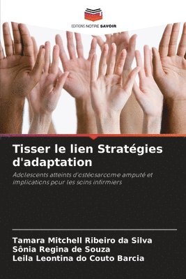 bokomslag Tisser le lien Stratgies d'adaptation