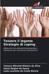 bokomslag Tessere il legame Strategie di coping