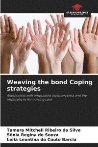 bokomslag Weaving the bond Coping strategies