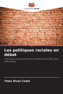 Les politiques raciales en dbat 1