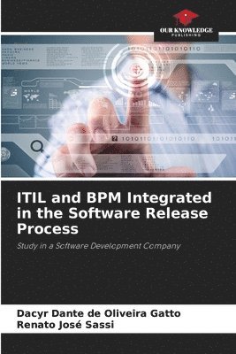 bokomslag ITIL and BPM Integrated in the Software Release Process