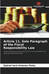 bokomslag Article 11, Sole Paragraph of the Fiscal Responsibility Law